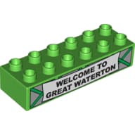 Duplo Brick 2 x 6 with 'Welcome To Great Waterton' Sign Print