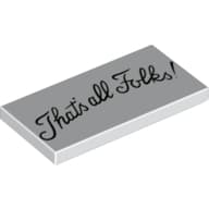 Tile 2 x 4 with 'That's all Folks!' print