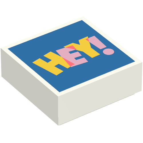 Tile 1 x 1 with Bright Light Orange/Bright Pink 'HEY! on Blue Background print