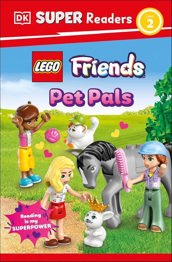 DK Super Readers Level 2: Friends: Pet Pals