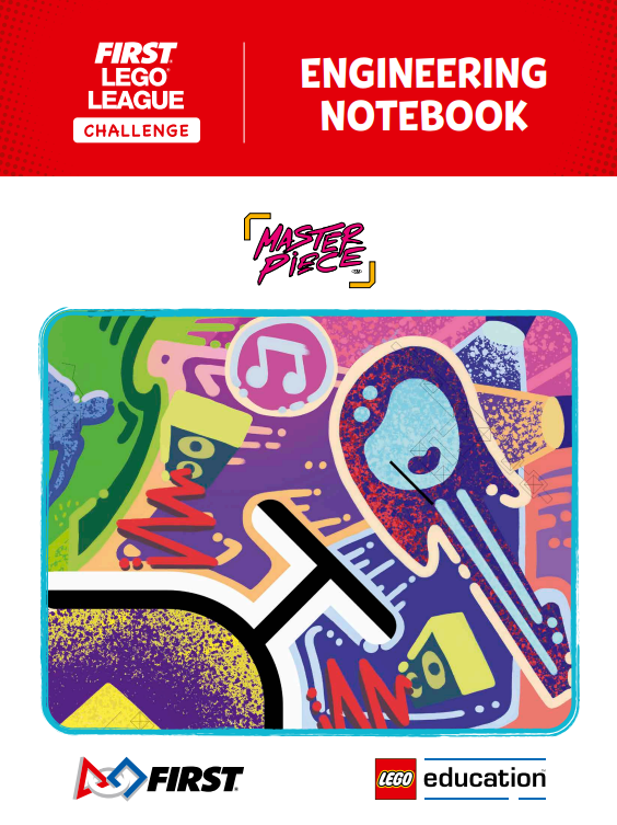 MASTERPIECE Engineering Notebook (FLL Challenge)