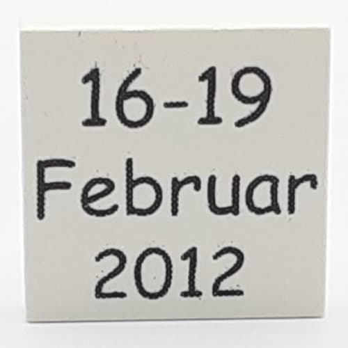 Tile 2 x 2 with '16-19 Februar 2012' Print