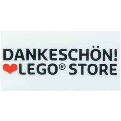Tile 2 x 4 with 'DANKESCHÖN! LEGO STORE' print