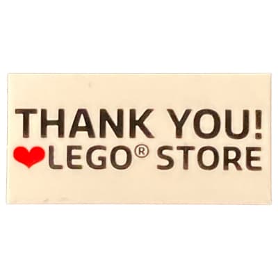 Tile 2 x 4 with 'THANK YOU! LEGO STORE' print